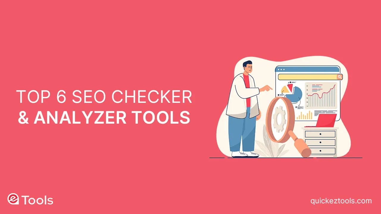 top 6 seo checker & website analyzer tools