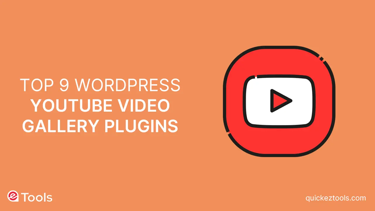 top 9 youtube video gallery plugins for wordpress