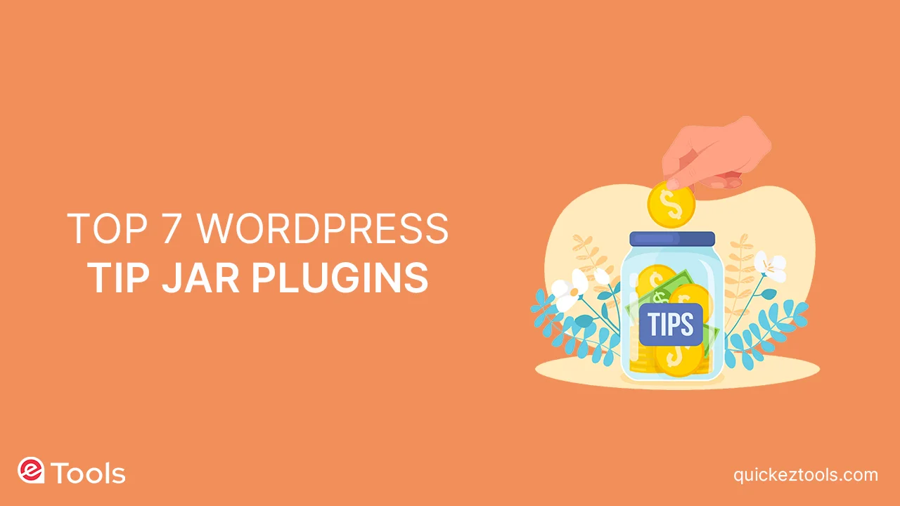 top 7 tip jar plugins for wordpress